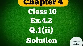 Class 10 !! Ex.4.2 !! Q.1(ii) !! Quadratic equation#chapter4#Math#solution#ncertmaths   