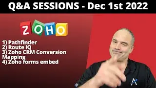 Q&A Session With Lior Izik - Pathfinder, Route IQ, Zoho CRM Conversion Mapping,  Zoho forms embed