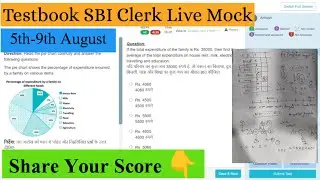 Testbook Live Mock- SBI Clerk(5th-9th Aug)🎯| Let's Score Together💯| #sbi #sbiclerk #mocksolution