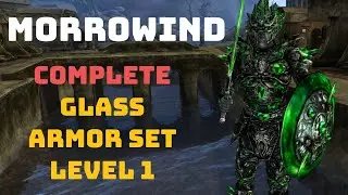 Morrowind The Best Way to Get Glass Armor