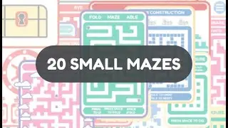 20 Small Mazes Trailer