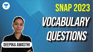 Vocabulary Questions? | SNAP 2023 | Deepika Awasthi