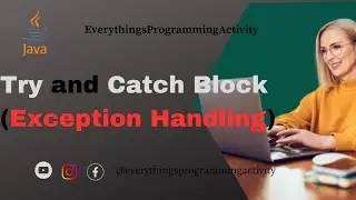 Try Catch in Java - Exception handling (With Examples ) | How to Handel Exception in java