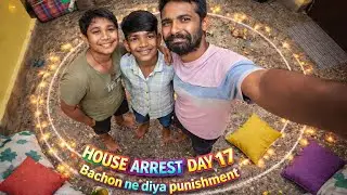 Bachon Ne Diya Mujhe Punishment 😭😂 | House Arrest Day Challenge #neerajfaster #comedy #housearrest 