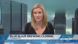 Blue Blaze Brewing in Charlotte's West End closing