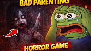 This Game Is Called Bad Parenting&hellip; and It&rsquo;s Disturbing 😨