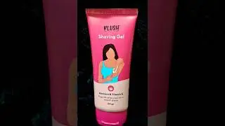 Plush Shaving Gel with Aloevera& Vitamin E #plush#shaving#shavinggel#skincare#bodycare#beauty#shave