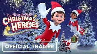 The Elf on the Shelf: Christmas Heroes - Official Announcement Trailer