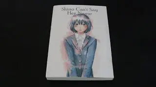 Shino Can't Say Her Name (Denpa Books, 2021)
