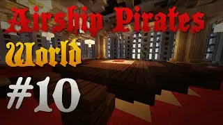 Airship Pirates World E10 