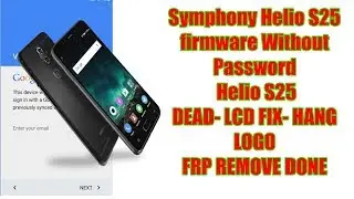 Symphony Helio S25  Firmware/Flash File/FRP Remove File/ Without password / S25_HW1_V7 Free Download