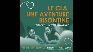Episode 3 - Un temps d'avance