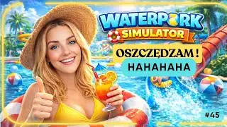I'M SAVED hahahaha‼️🍹 Waterpark Simulator PL🍹 #45