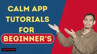 Calm App Tutorial: Meditation for Beginners - QUICK & SIMPLE GUIDE