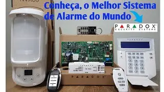 O Melhor Sistema de Alarme do Mundo - Paradox