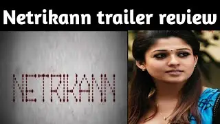 Netrikann trailer review and breakdown