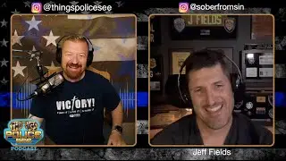 Local Cop To Federal Agent - Jeff Fields