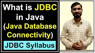 JDBC | Java Database Connectivity by Deepak | JDBC Syllabus
