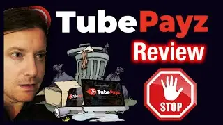 TubePayz Review 🚫 1/10 POINTLESS 🚫 Honest Tube Payz Review