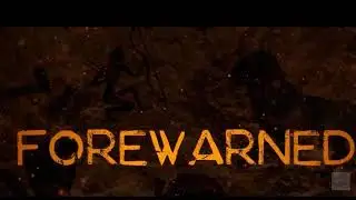 Forewarned game trailer