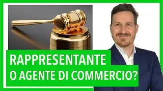 Rappresentante e agente di commercio: quali sono le differenze? (l'avvocato risponde)