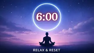 6 Minutes Relaxing Music Timer ⏳ | Focus, Study, Meditation & Deep Work