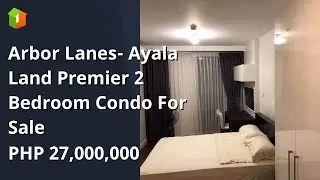 Arbor Lanes- Ayala Land Premier 2 Bedroom Condo For Sale