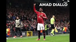 Amad Diallo's Best Moments 2024: Dribbles, Assists, and Goals Compilation