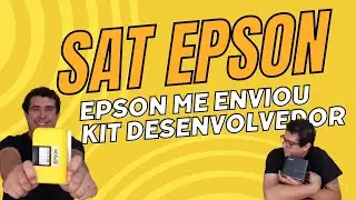 CHEGOU ! KIT Desenvolvedor SAT EPSON