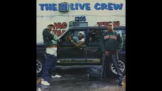 The 2 Live Crew - Check It Out Yall (Freestyle Rappin')