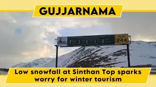 Watch: Low snowfall at Sinthan Top sparks worry for winter tourism