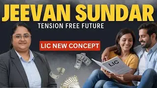 JEEVAN SUNDAR Plan Explained | Guaranteed Income + Protection | LIC Best Savings Plan