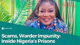 Prison Scams, Warder Impunity & the Crisis Inside Nigeria&rsquo;s Correctional System