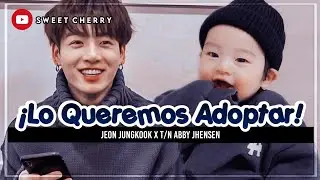 «Imagina Con Jungkook» [CAPÍTULO ÚNICO] 🧸❝¡Lo Queremos Adoptar!❞🧸 || Especial de cumpleaños 🎉