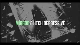 Glitch Depressive | Mirror | Single &bull;2025 #music #spotify