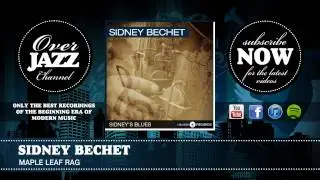 Sidney Bechet - Maple Leaf Rag (1932)