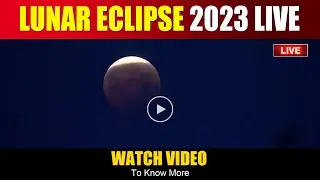 Lunar eclipse October 2023 LIVE Today | lunar eclipse 28 october 2023 | lunar eclipse timings today