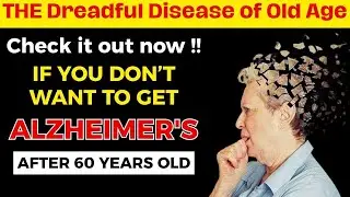 Senior, Top 6 types of FOODS that can help you avoid Alzheimer's disease | Best Health Tips