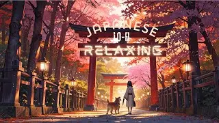 NIHON NO TORII (日本の鳥居) ☯ JAPANESE LO-FI INSTRUMENTAL PIANO ☯ JAZZ BEAT SMOOTH MIX