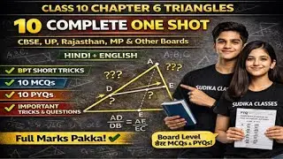 Class 10 Maths Chapter 6 Triangles Complete One Shot | BPT + MCQs + PYQs | Board 2026 #bpt