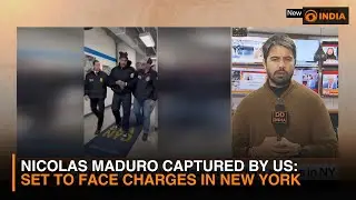 Nicolas Maduro Captured by US: Set to Face Charges in New York | Global Reactions