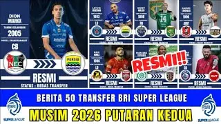 RESMI‼️BERITA 50 TRANSFER BRI SUPER LEAGUE 2026🔥DION MARKX PERSIB || PEMAIN BARU PERSIB 2026