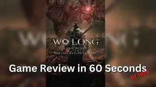 Wo Long: Fallen Dynasty | Video Game review in 60 seconds #shorts #games #gaming