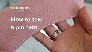 How to sew a pin hem AKA a baby hem