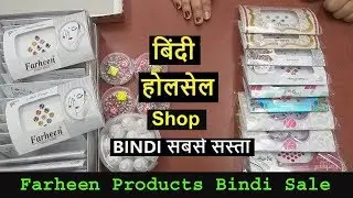 Bindi wholeSale Shop | Sadar Bazar | Farheen Products