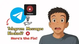 How to Fix Telegram Message Ban (2025) | Unblock Sending Messages to New People