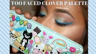NEW Too Faced Clover Palette