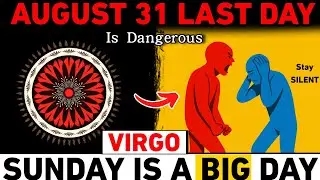VIRGO August 31 &ndash; The Cosmic Judgment Day Arrives ⚖️🔥 Your Soul Will Be Tested