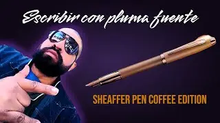 Escribir con pluma fuente | Ney Antonio Salinas | Sheaffer Pen Coffee Edition | #plumafuente #write