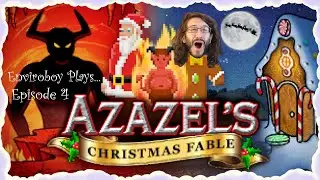 Click EVERYTHING!!!! | Azazel's Christmas Fable Ep.4